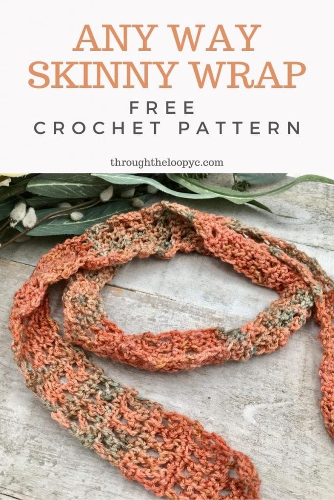 Any Way Skinny Wrap Free Crochet Pattern