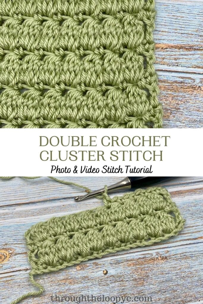 Learn the Double Crochet Cluster Stitch with this Picture and video tutorial