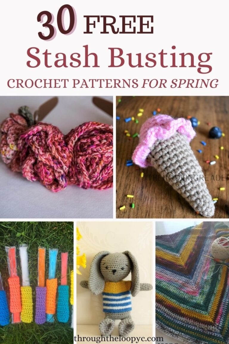 Free Stash Busting Crochet Patterns For Spring - Through The Loop Yarn ...