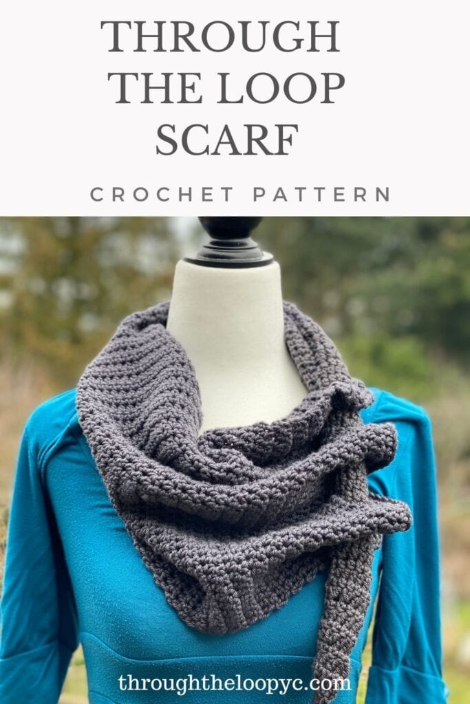 Through The Loop Scarf Crochet Pattern 