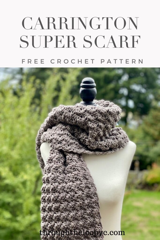 Carrington Super Scarf Free Crochet Pattern