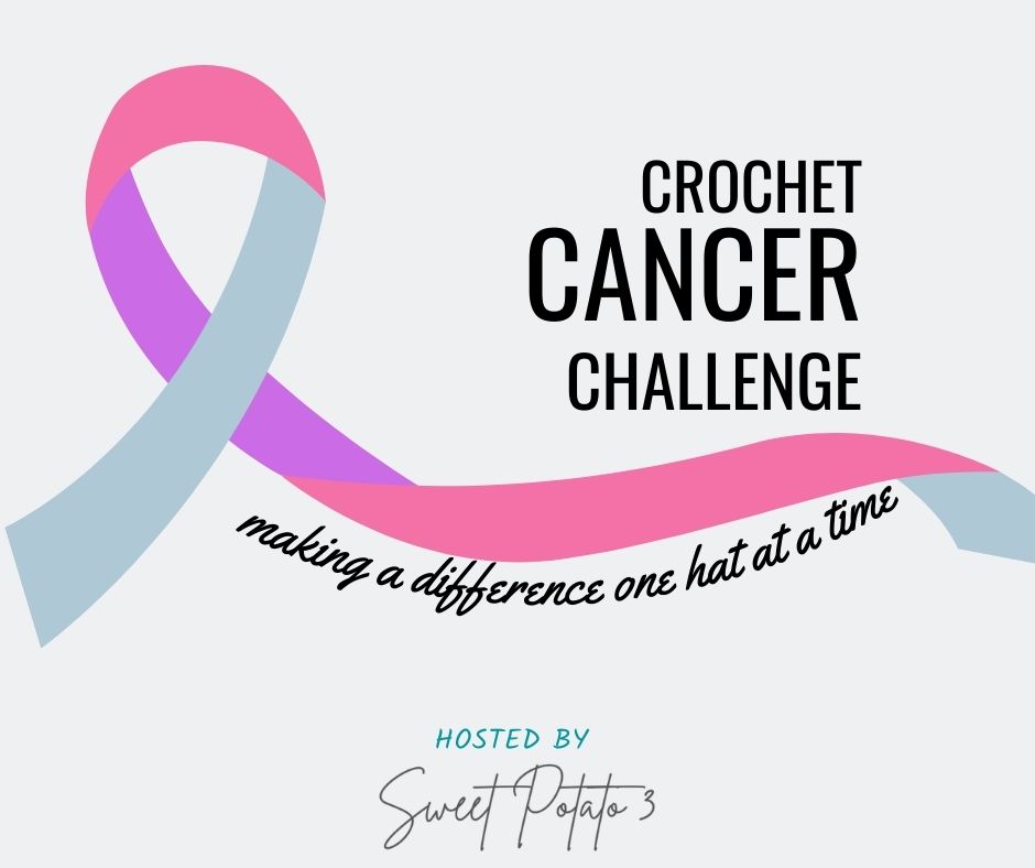 crochet cancer challenge 2022